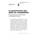 La gouvernance des pôles de compétitivité : Impasses théoriques et reformulation de la spécificité des pôles | Gomez, Pierre-Yves (1960-....)